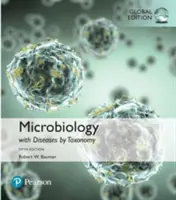Mikrobiologie mit Krankheiten nach Taxonomie, globale Ausgabe - Microbiology with Diseases by Taxonomy, Global Edition