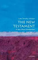 Das Neue Testament: Eine sehr kurze Einführung - The New Testament: A Very Short Introduction