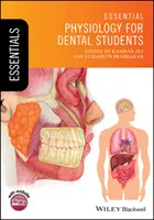 Grundlegende Physiologie für Zahnmedizinstudenten - Essential Physiology for Dental Students