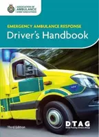 Handbuch für Fahrer von Rettungsdiensten - Emergency Ambulance Response Driver's Handbook