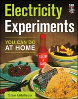 Elektrizitätsexperimente für zu Hause - Electricity Experiments You Can Do at Home