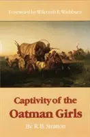 Die Gefangenschaft der Oatman-Mädchen - Captivity of the Oatman Girls