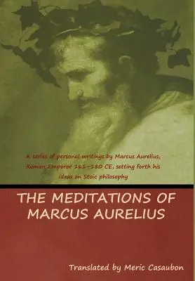 Die Meditationen des Marcus Aurelius - The Meditations of Marcus Aurelius