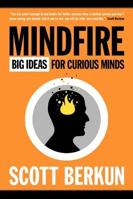 Mindfire: Große Ideen für neugierige Geister - Mindfire: Big Ideas for Curious Minds