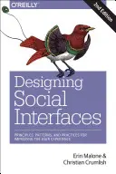 Gestaltung von sozialen Schnittstellen: Prinzipien, Muster und Praktiken zur Verbesserung des Benutzererlebnisses - Designing Social Interfaces: Principles, Patterns, and Practices for Improving the User Experience