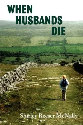 Wenn Ehemänner sterben - When Husbands Die
