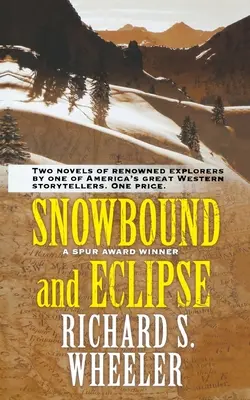 Snowbound und Eclipse - Snowbound and Eclipse