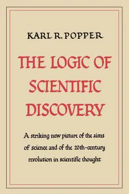 Die Logik der wissenschaftlichen Entdeckung - The Logic of Scientific Discovery