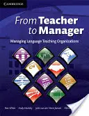 Vom Lehrer zum Manager: Management von Sprachlehrorganisationen - From Teacher to Manager: Managing Language Teaching Organizations