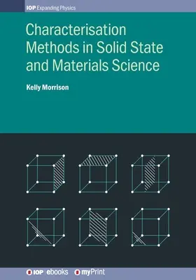 Charakterisierungsmethoden in der Festkörper- und Materialwissenschaft - Characterisation Methods in Solid State and Materials Science