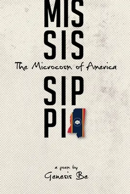 Mississippi: Der Mikrokosmos von Amerika - Mississippi: The Microcosm of America