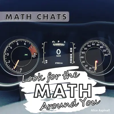 Suchen Sie die Mathematik um Sie herum: Mathe-Chats - Look for the Math Around You: Math Chats