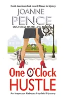 One O'Clock Hustle: Ein Inspektor Rebecca Mayfield-Krimi - One O'Clock Hustle: An Inspector Rebecca Mayfield Mystery