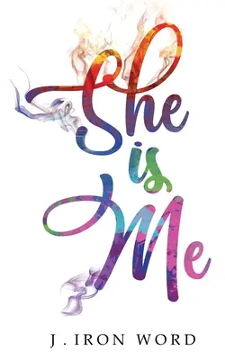 Sie ist ich - She Is Me