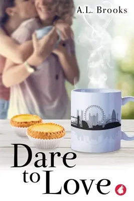 Wage es zu lieben - Dare to Love