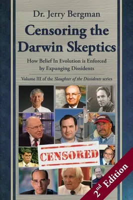 Die Zensur der Darwin-Skeptiker - Band III der Trilogie 