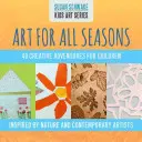 Kunst für alle Jahreszeiten - Art for All Seasons