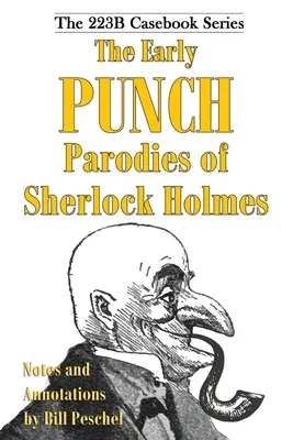 Die frühen Kasperleparodien von Sherlock Holmes - The Early Punch Parodies of Sherlock Holmes