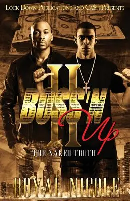 Boss 'n Up 2: Die nackte Wahrheit - Boss 'n Up 2: The Naked Truth