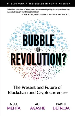 Blockchain - Blase oder Revolution: Die Zukunft von Bitcoin, Blockchains und Kryptowährungen - Blockchain Bubble or Revolution: The Future of Bitcoin, Blockchains, and Cryptocurrencies