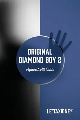 Original Diamond Boy 2: Gegen alle Widrigkeiten - Original Diamond Boy 2: Against All Odds