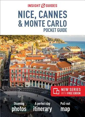 Insight Guides Pocket Nizza, Cannes & Monte Carlo (Reiseführer mit kostenlosem E-Book) - Insight Guides Pocket Nice, Cannes & Monte Carlo (Travel Guide with Free Ebook)