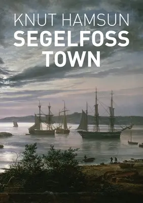 Die Stadt Segelfoss - Segelfoss Town