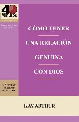 Como Tener Una Relacion Genuina Con Dios / Eine echte Beziehung zu Gott haben / Having a Real Relationship with God - Como Tener Una Relacion Genuina Con Dios / Having a Real Relationship with God