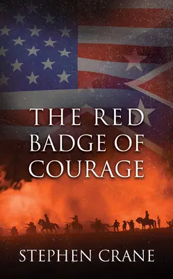 Das rote Abzeichen der Tapferkeit - The Red Badge of Courage