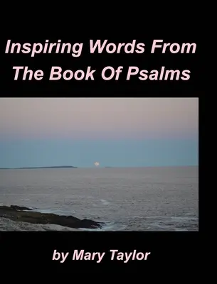 Inspirierende Worte aus dem Buch der Psalmen - Inspiring Words From The Book Of Psalms