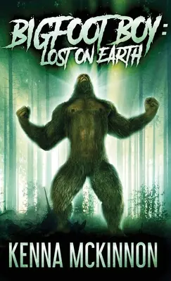 Bigfoot Boy: Verloren auf der Erde - Bigfoot Boy: Lost On Earth