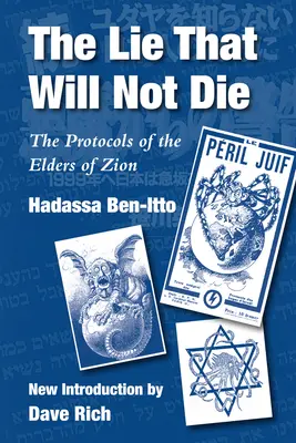 Die Lüge, die nicht sterben will: Die Protokolle der Weisen von Zion - The Lie That Will Not Die: The Protocols of the Elders of Zion