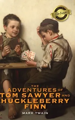 Die Abenteuer von Tom Sawyer und Huckleberry Finn (Deluxe Library Binding) - The Adventures of Tom Sawyer and Huckleberry Finn (Deluxe Library Binding)
