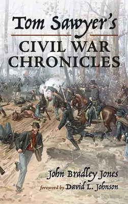Tom Sawyers Bürgerkriegs-Chroniken - Tom Sawyer's Civil War Chronicles