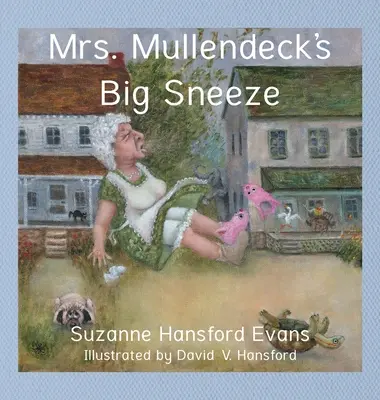 Mrs. Mullendecks großes Niesen - Mrs. Mullendeck's Big Sneeze