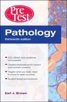 Pathologie: Pretest Self-Assessment and Review, Dreizehnte Ausgabe - Pathology: Pretest Self-Assessment and Review, Thirteenth Edition