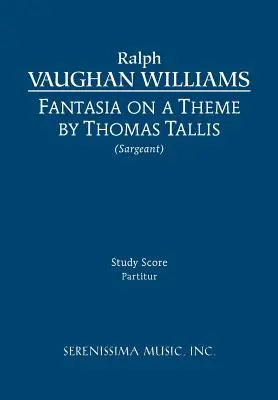 Fantasia on a Theme of Thomas Tallis: Studienpartitur - Fantasia on a Theme of Thomas Tallis: Study score