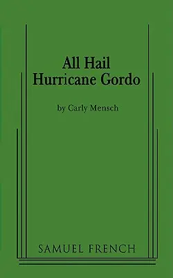 Hoch lebe Hurrikan Gordo - All Hail Hurricane Gordo