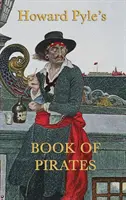 Howard Pyle's Buch der Piraten - Howard Pyle's Book of Pirates