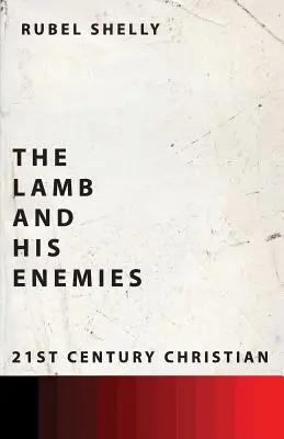 Das Lamm und seine Feinde - The Lamb and His Enemies