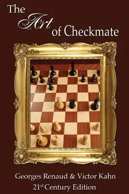 Die Kunst des Schachmatt - The Art of Checkmate