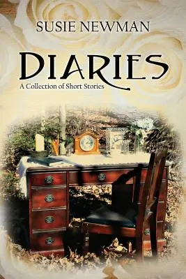 Tagebücher: Eine Sammlung von Kurzgeschichten - Diaries: A Collection of Short Stories