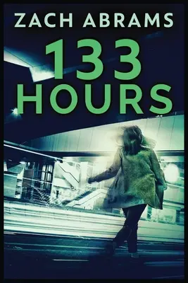 133 Stunden - 133 Hours