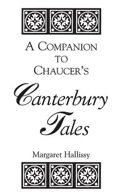 Ein Begleitbuch zu Chaucers Canterbury-Erzählungen - A Companion to Chaucer's Canterbury Tales