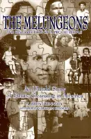 Die Melungeions: Die Wiederauferstehung eines stolzen Volkes - The Melungeions: The Resurrection of a Proud People