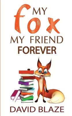 Mein Fuchs, mein Freund für immer - My Fox, My Friend Forever