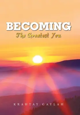 Werden: Das großartigste Du - Becoming: The Greatest You
