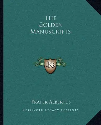 Die Goldenen Manuskripte - The Golden Manuscripts