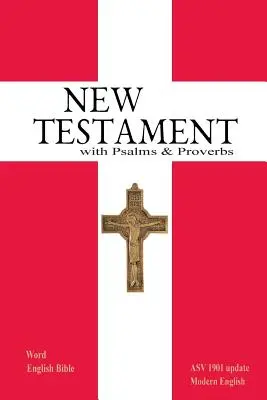 Neues Testament mit Psalmen und Sprichwörtern - New Testament with Psalms & Proverbs