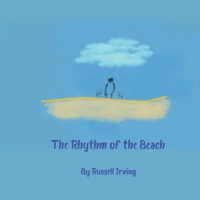 Der Rhythmus des Strandes - The Rhythm of the Beach